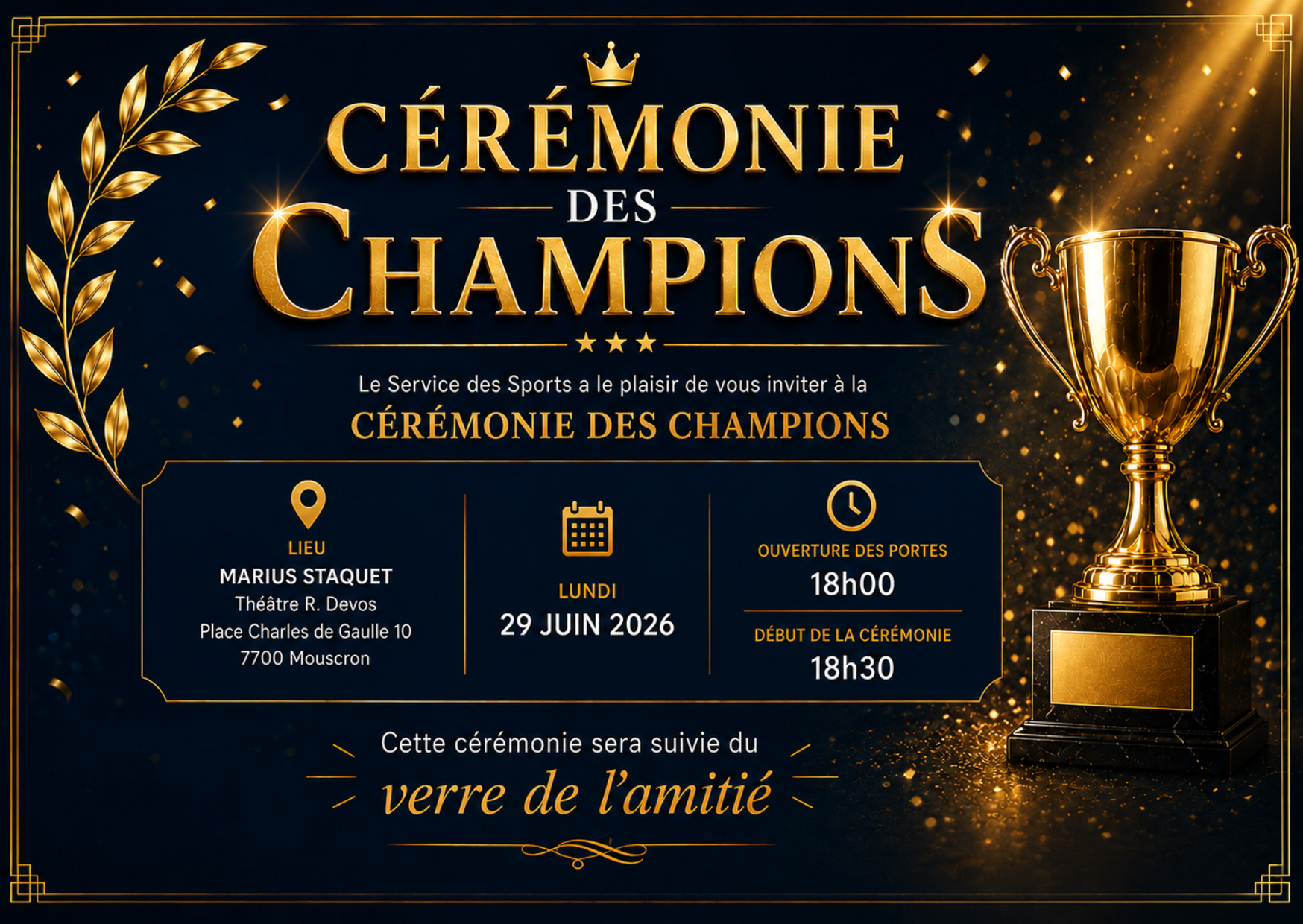 Poster de cérémonie des champions en or sur fond bleu nuit: trophée, couronnes et lauriers, texte Cérémonie des Champions au centre, décor festif doré.